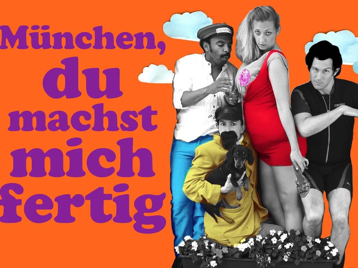 Munich, You're Wearing Me Out