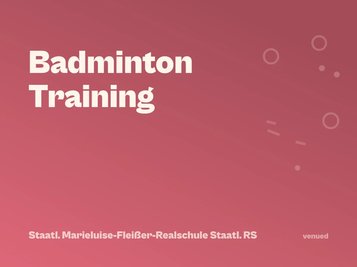 Badminton Training at Marieluise Fleißer School