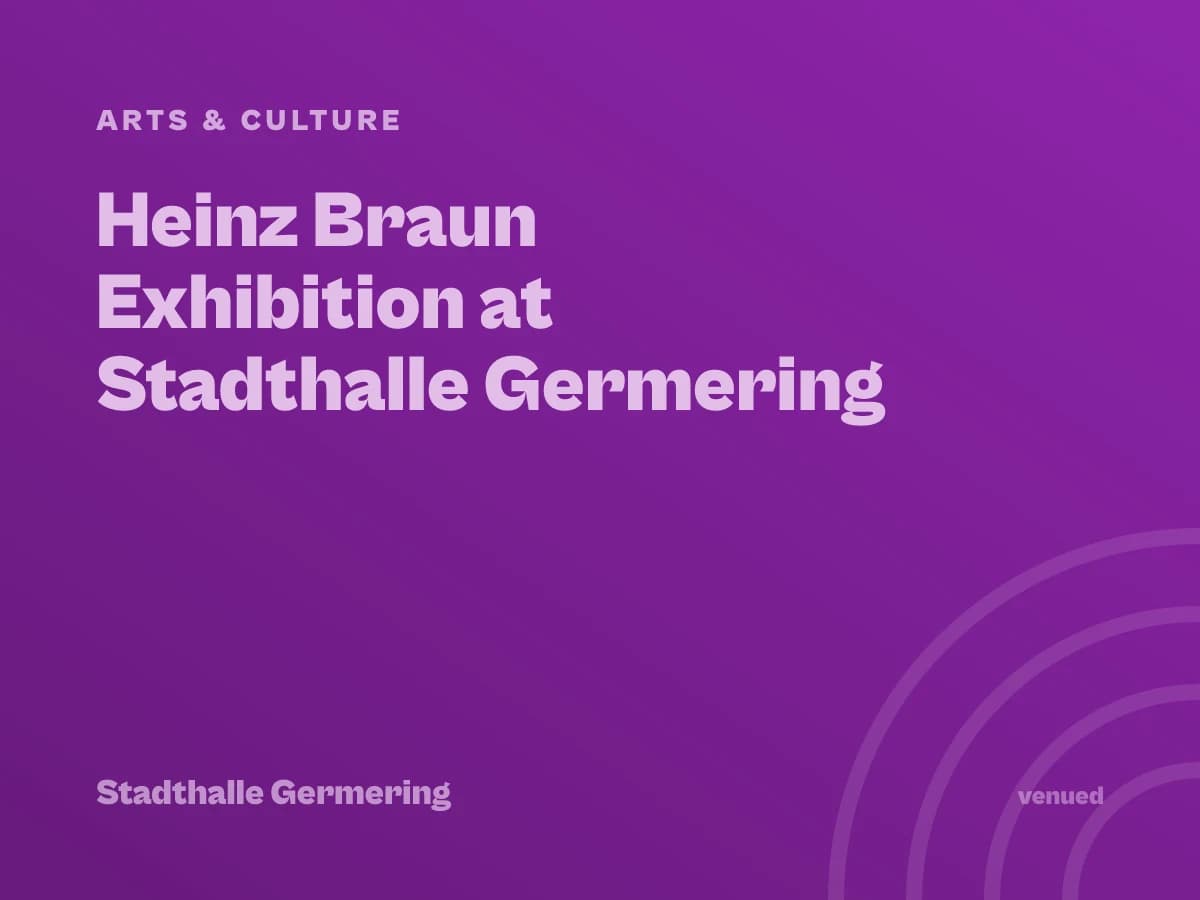 Heinz Braun Exhibition at Stadthalle Germering