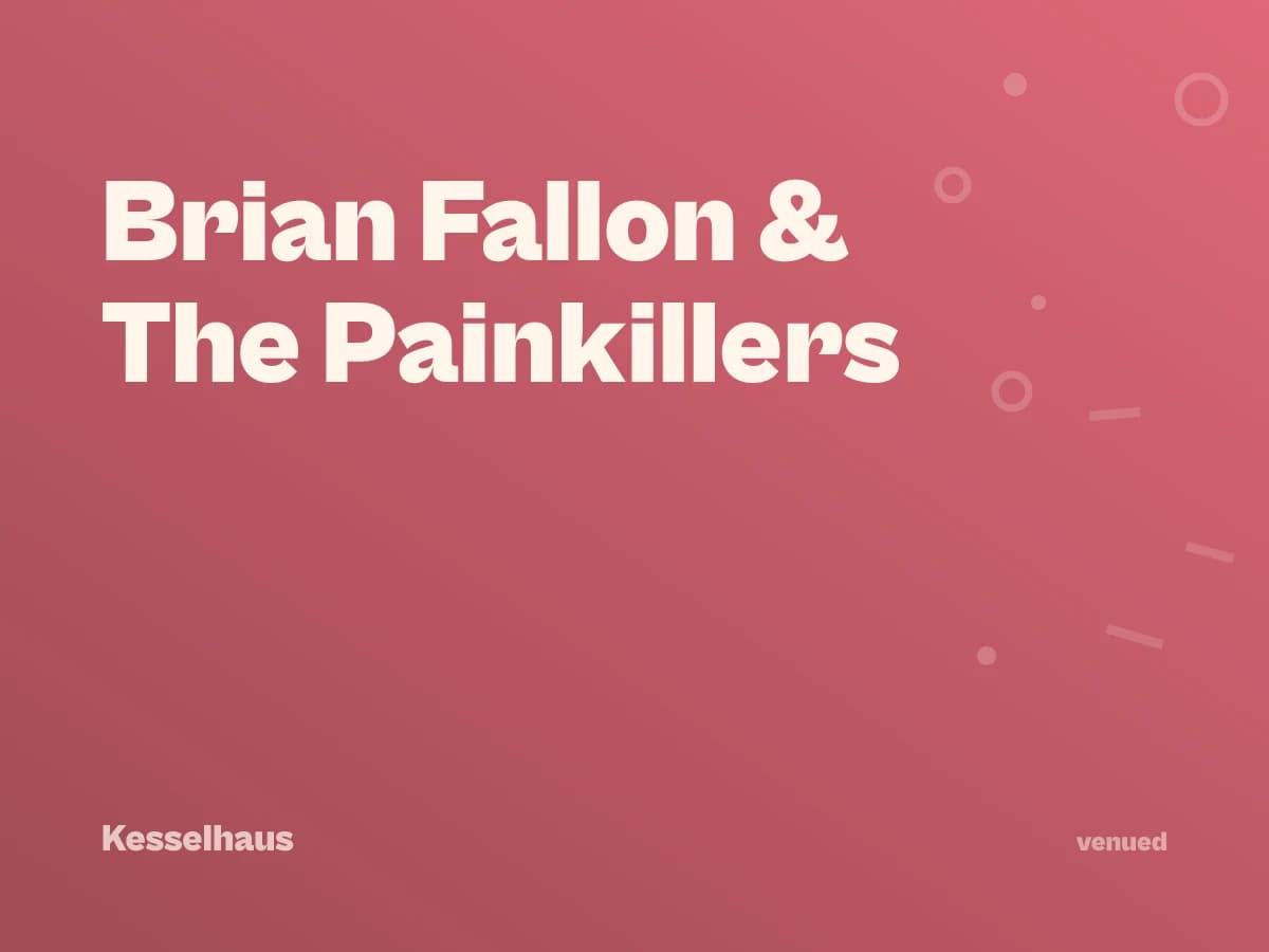 Brian Fallon & The Painkillers